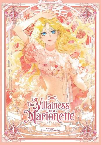 Cover image for The Villainess Is a Marionette, Vol. 1