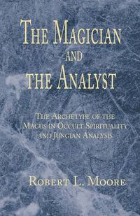 Cover image for The Magician and the Analyst