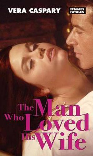 Cover image for The Man Who Loved His Wife