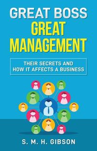 Cover image for Great Boss Great Management