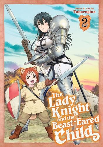 Cover image for The Lady Knight and the Beast-Eared Child Vol. 2