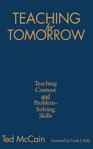 Cover image for Teaching for Tomorrow: Teaching Content and Problem-Solving Skills