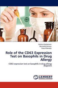 Cover image for Role of the Cd63 Expression Test on Basophils in Drug Allergy