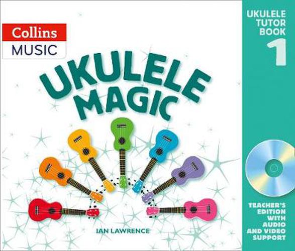 Ukulele Magic: Teacher's Book