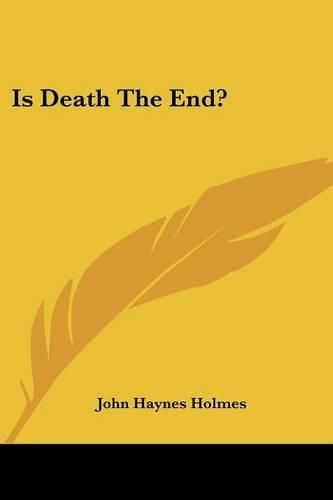 Cover image for Is Death the End?