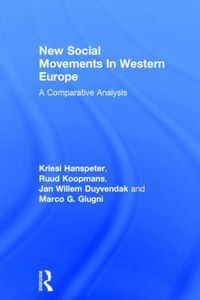 Cover image for New Social Movements In Western Europe: A Comparative Analysis