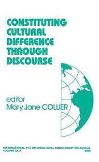 Cover image for Constituting Cultural Difference Through Discourse