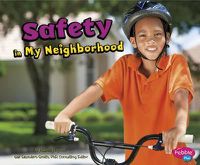 Cover image for Safety in My Neighborhood