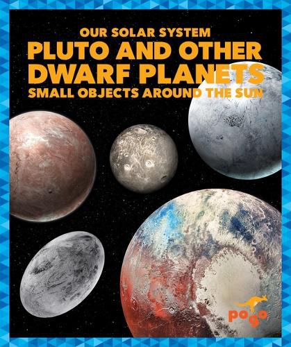 Cover image for Pluto and Other Dwarf Planets: Small Objects Around the Sun