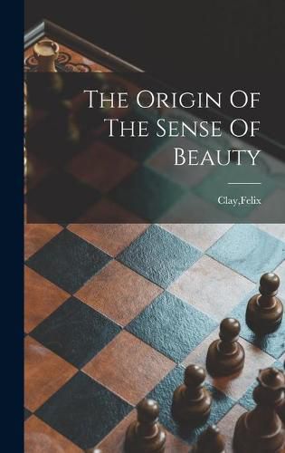 Cover image for The Origin Of The Sense Of Beauty