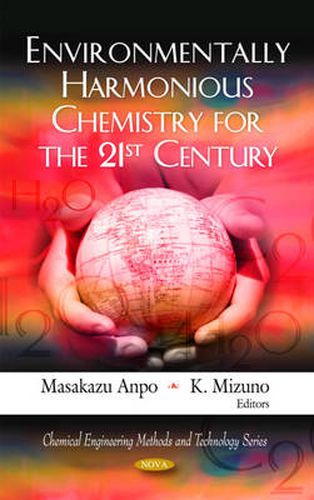 Cover image for Environmentally Harmonious Chemistry for the 21st Century