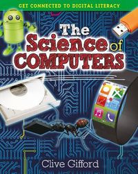 Cover image for The Science of Computers