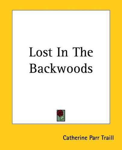 Lost In The Backwoods