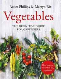 Cover image for Vegetables: The Definitive Guide for Gardeners