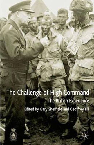 Cover image for The Challenges of High Command: The British Experience