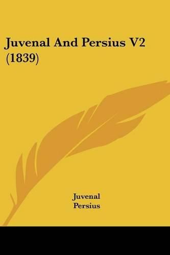 Cover image for Juvenal And Persius V2 (1839)