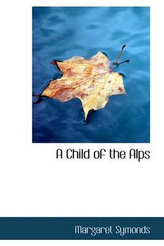 Cover image for A Child of the Alps