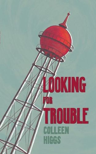 Cover image for Looking for trouble