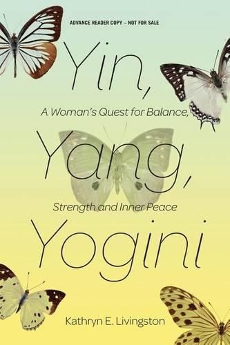 Cover image for Yin Yang Yogini (Advance Review Copy)