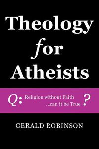 Cover image for Theology for Atheists