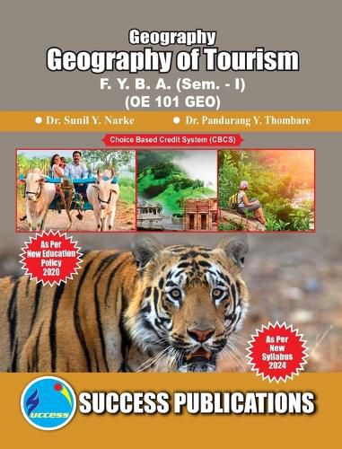 Cover image for Geography of Tourism(F.Y.B.A, Sem.-I) SPPU-Text(English)