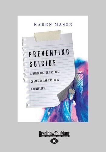 Cover image for Preventing Suicide: A Handbook for Pastors, Chaplains and Pastoral Counselors