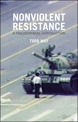 Cover image for Nonviolent Resistance: A Philosophical Introduction