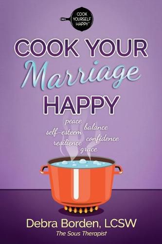 Cover image for Cook Your Marriage Happy