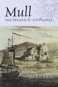 Cover image for Mull: The Island and Its People