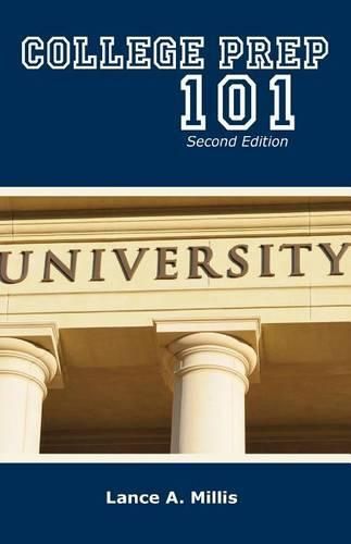 Cover image for College Prep 101 Second Edition