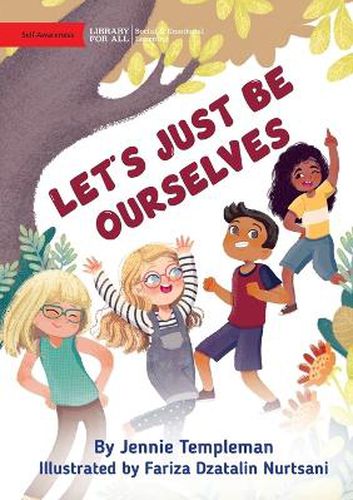 Cover image for Let's Just Be Ourselves