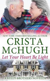 Cover image for Let Your Heart Be Light