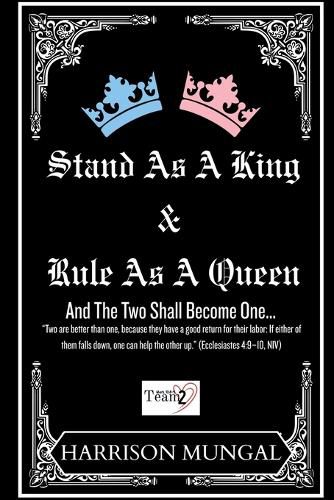 Cover image for Stand As A King and Rule As A Queen