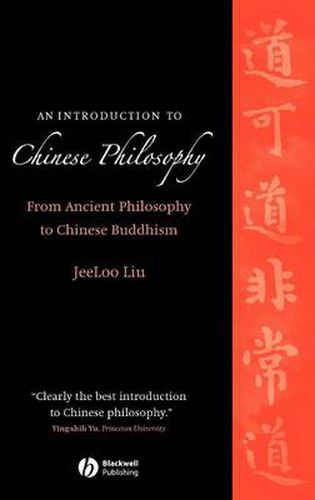 Cover image for An Introduction to Chinese Philosophy: From Ancient Philosophy to Chinese Buddhism