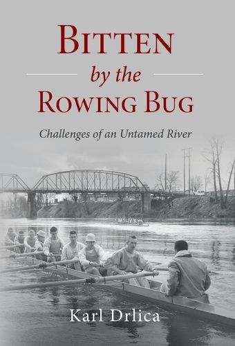 Cover image for Bitten by the Rowing Bug