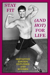 Cover image for Stay Fit (And Hot) For Life