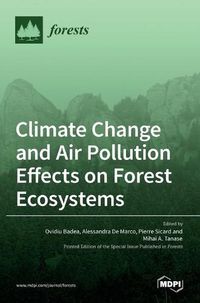 Cover image for Climate Change and Air Pollution Effects on Forest Ecosystems