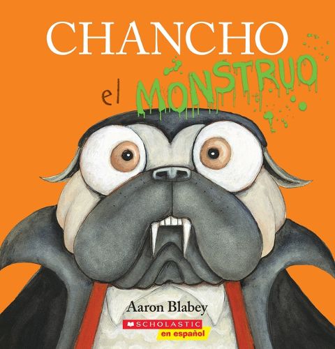 Cover image for Chancho El Monstruo (Pig the Monster)