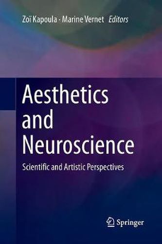 Cover image for Aesthetics and Neuroscience: Scientific and Artistic Perspectives