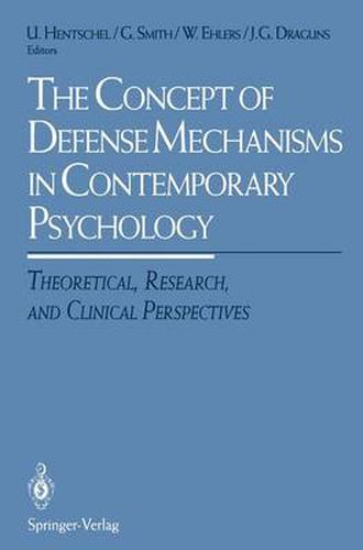 Cover image for The Concept of Defense Mechanisms in Contemporary Psychology: Theoretical, Research, and Clinical Perspectives