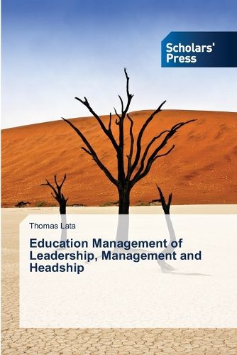 Cover image for Education Management of Leadership, Management and Headship