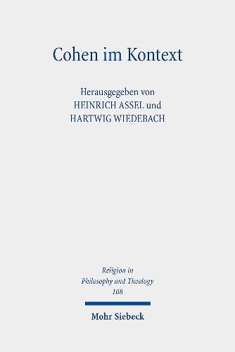 Cover image for Cohen im Kontext: Beitrage anlasslich seines hundertsten Todestages