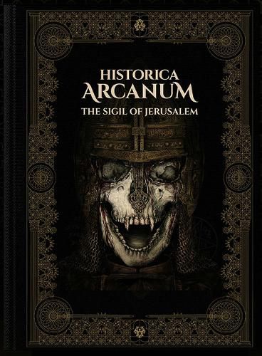 Cover image for Historica Arcanum: Sigil of Jerusalem