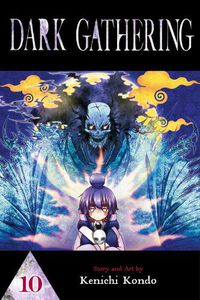 Cover image for Dark Gathering, Vol. 10: Volume 10