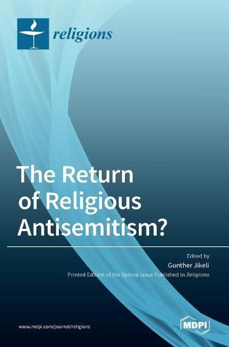 Cover image for The Return of Religious Antisemitism?