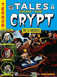 Cover image for The EC Archives: Tales from the Crypt Volume 5