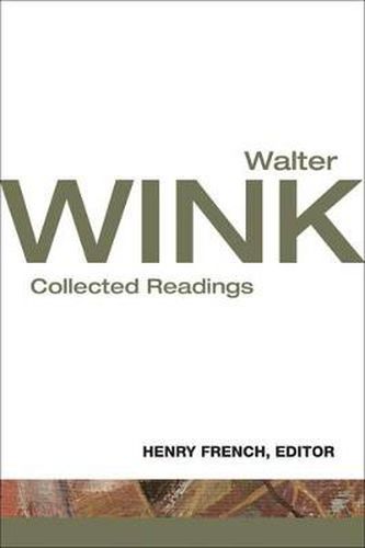 Cover image for Walter Wink: Collected Readings