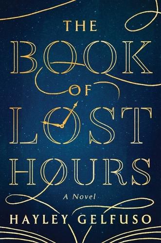 Cover image for The Book of Lost Hours