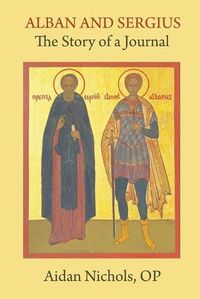 Cover image for Alban and Sergius: The Story of a Journal