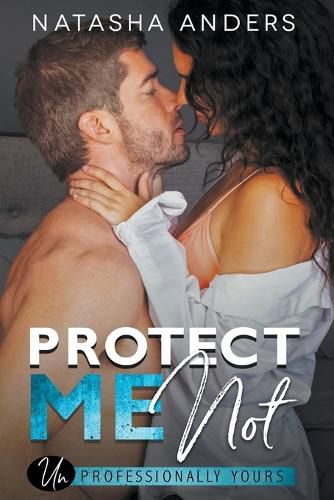 Cover image for Protect Me Not